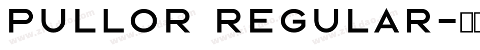 Pullor Regular字体转换